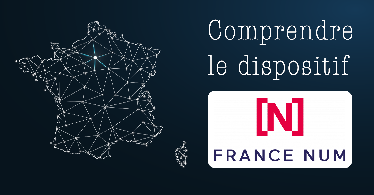 Logo officiel de France Num avec le titre "comprendre le dispositif"