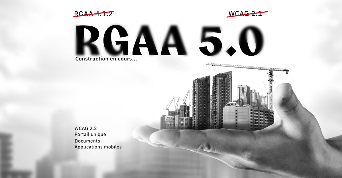 Représentation de bâtiment en construction pour annoncé que le RGAA 5 est en cours de construction.